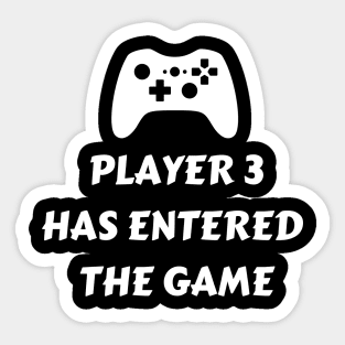 Player 3 has entered the game Sticker